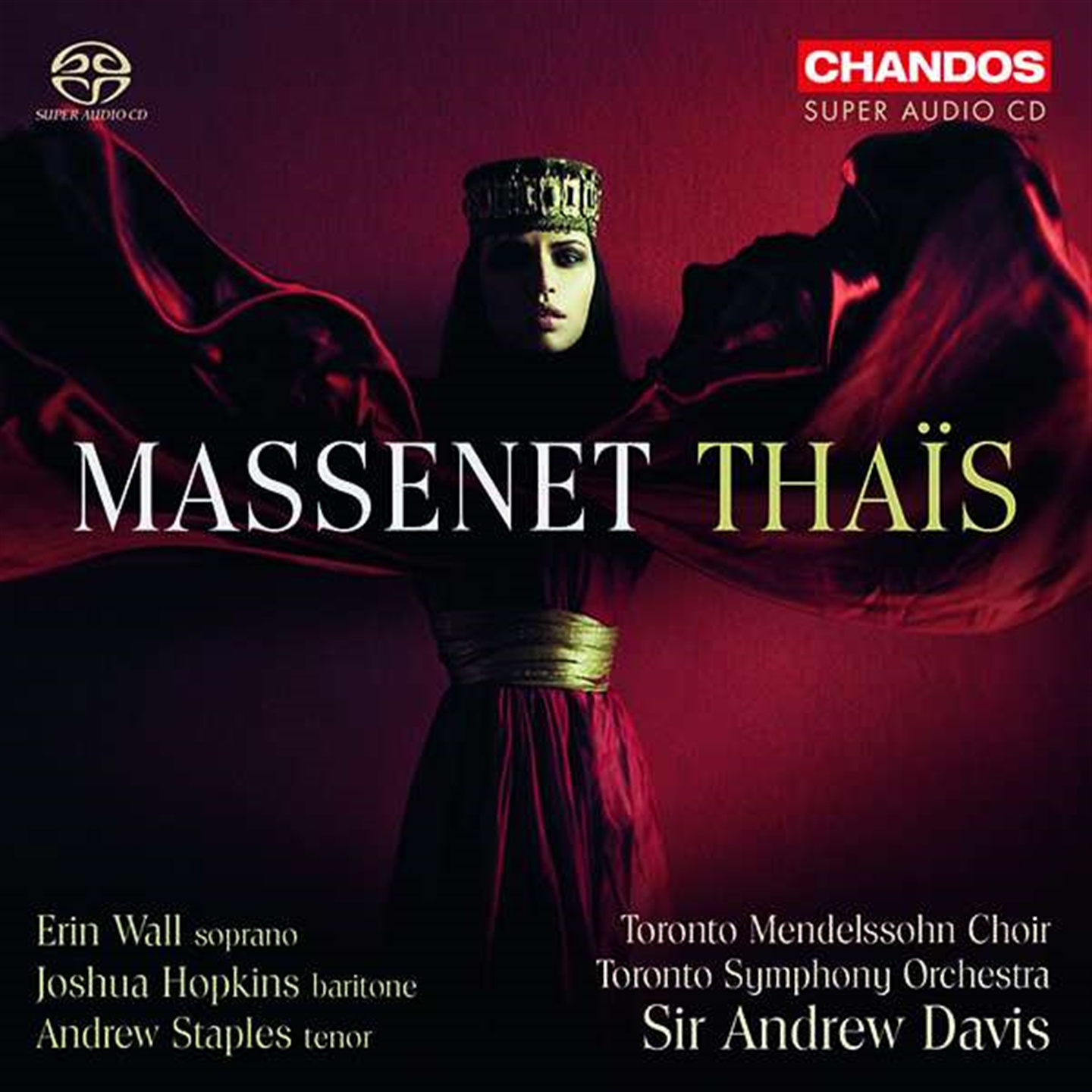 Toronto Symphony Orchestra, Sir Andrew Davis - Massenet: Thais - Afbeelding 1 van 1