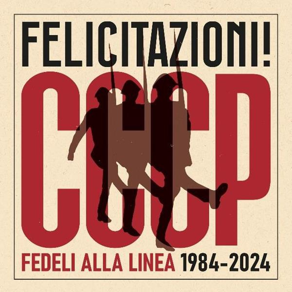 Cccp - Fedeli Alla Linea - Felicitazioni! - Photo 1/1