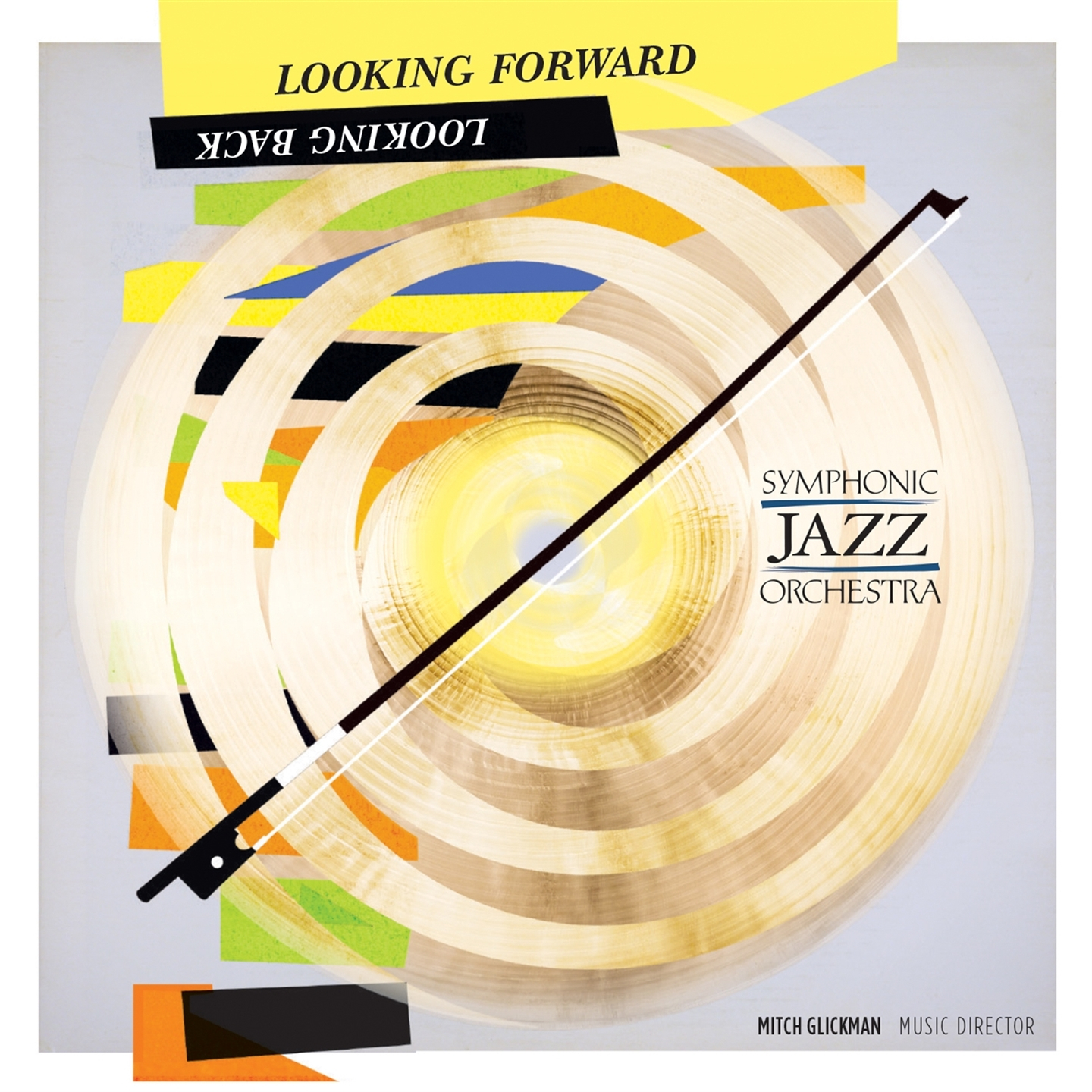 Symphonic Jazz Orchestra - Looking Forward, Looking Back - Picture 1 of 1