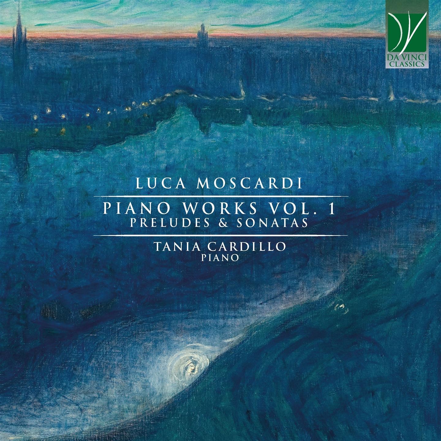 Tania (Piano) Cardillo - Moscardi: Piano Music Vol. 1, Preludes & Sonatas - Bild 1 von 1