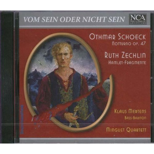 Minguet Quartett, Klaus Mertens - Schoeck: Notturno Op.47 / Zechlin: Hamlet-Fra - Bild 1 von 1