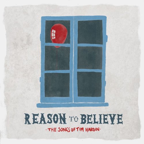 Reason To Belive - Tim Hardin Tribute- Aa. Vv. - Foto 1 di 1