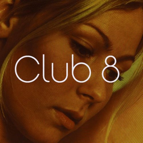 Club 8 - Club 8 - Afbeelding 1 van 1