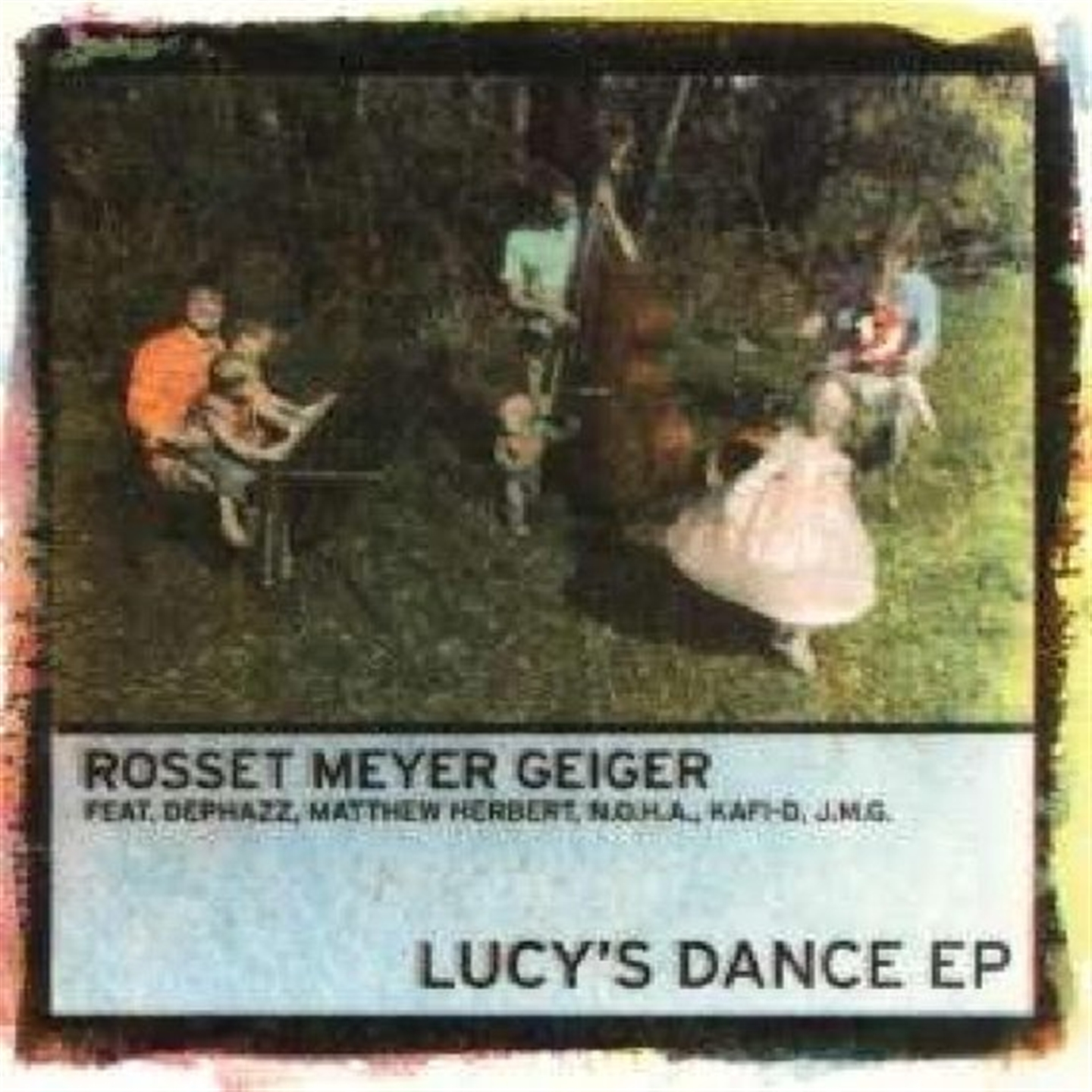 Rosset, Meyer, Geiger - Lucy'S Dance (Ep) - Foto 1 di 1