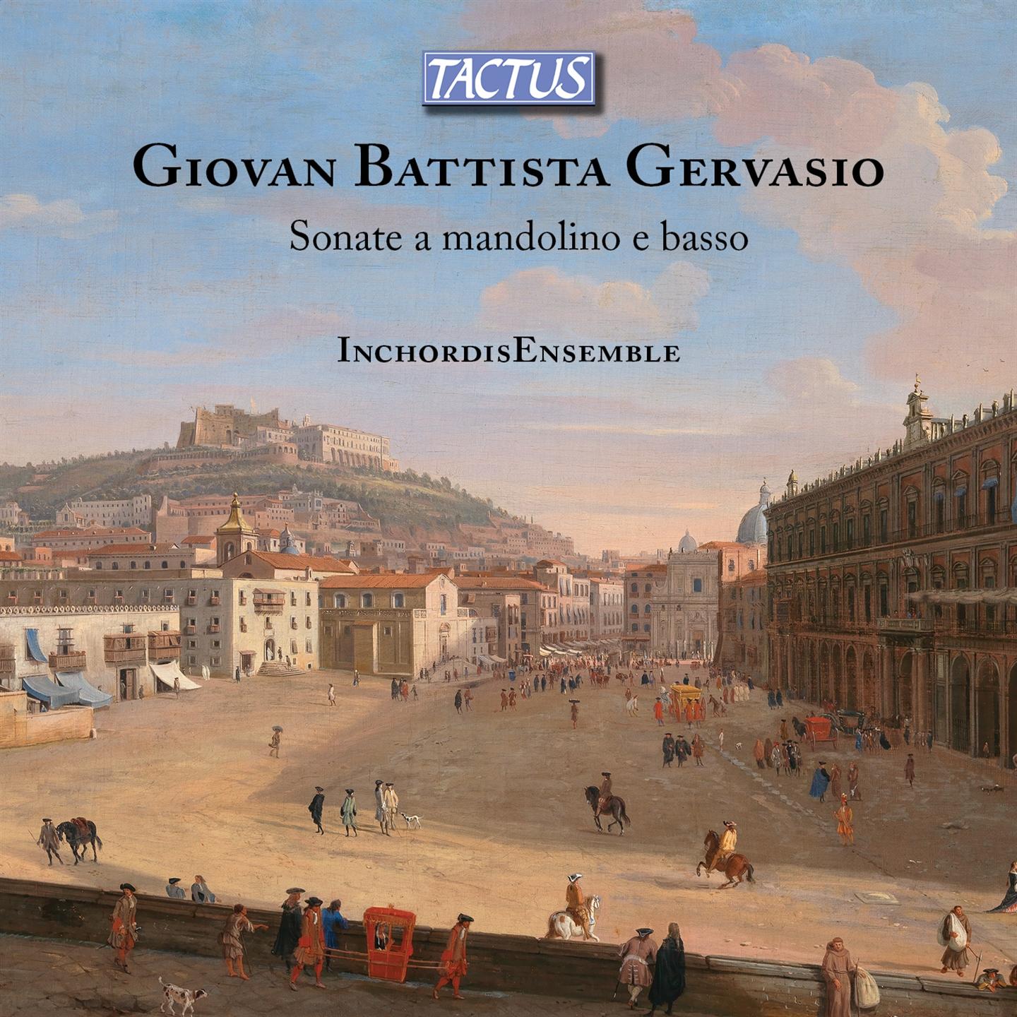 Inchordis Ensemble - Gervasio: Sei Sonate Per Mandolino E Basso Continuo - Photo 1/1