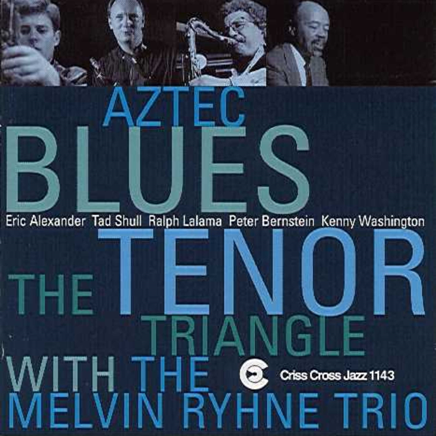 Tenor Triangle, Melvin Rhyne - Aztec Blues - Foto 1 di 1
